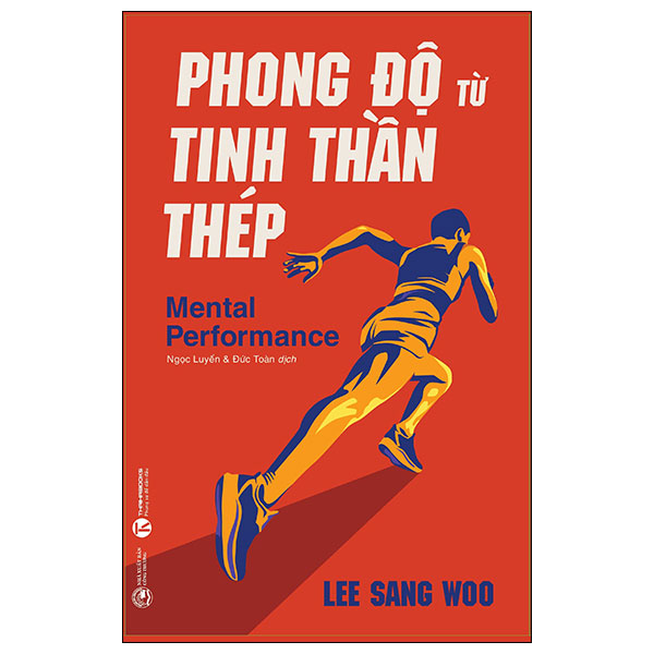 Phong Độ Từ Tinh Thần Thép - Mental Performance